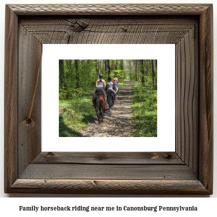 family horseback riding near me in Canonsburg, Pennsylvania